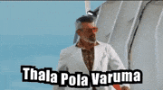 Thala Pola Varuma GIF