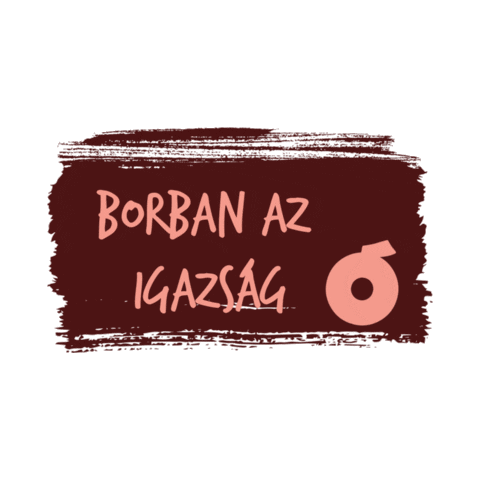Wine Igazság Sticker by PostaBorhaz
