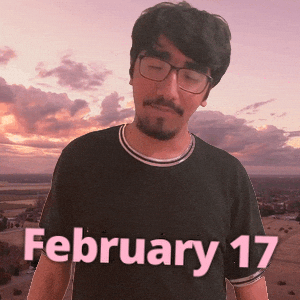 February 17 GIF