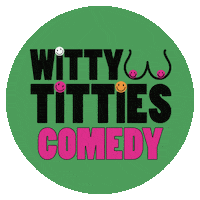 wittytittiescomedy smile comedy green woman Sticker