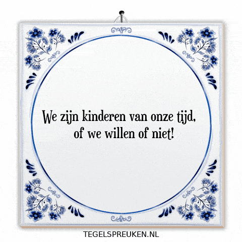 Moment Nl GIF by Tegelspreuken.nl