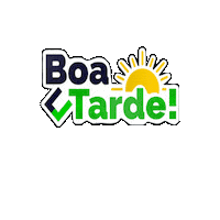 Sol Boa Tarde Sticker by CrediPronto