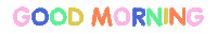 Good Morning Hello Sticker