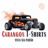 Hot Rod Camiseta GIF by Carangos Legais