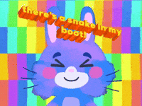 There's a snake in my boot!