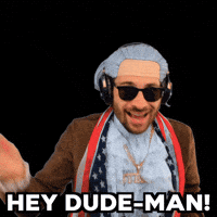 Mocking Hey Dude GIF