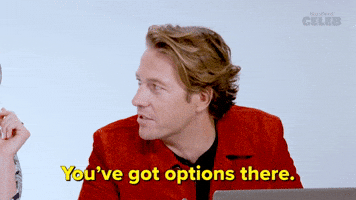 You've Got Options