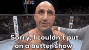 Sorry Mixed Martial Arts GIF by UFC