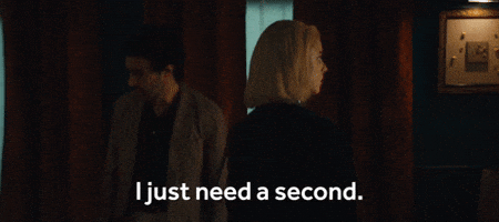 I Just Need a Second