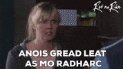 Irish Gaeilge GIF by Ros na Rún
