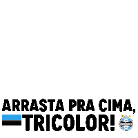 swipe up Sticker by Grêmio