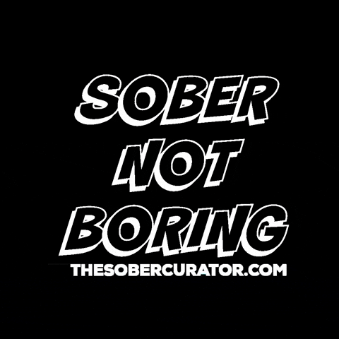 Sobriety GIF by The Sober Curator