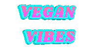 Vegan Vibes Sticker by Aquafaba Test Kitchen