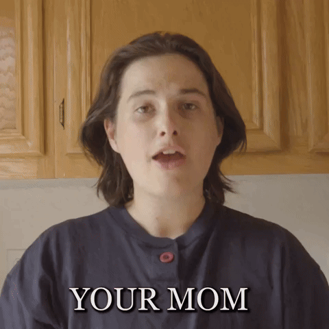 I'm Your Mom
