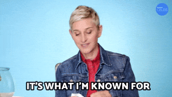 It's What I'm Known For