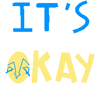 Its Okay Ok Sticker by cacicakaduz