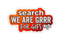 We Are Grrr Sticker