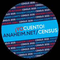 CityofAnaheim anaheim census 2020 anaheim counts GIF