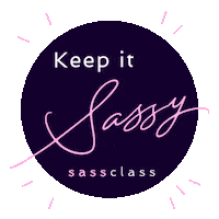 Sassy Girl Sticker by SassClass