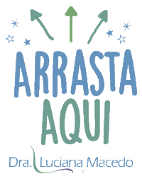 Arrasta Aqui Sticker by Dra. Luciana Macedo