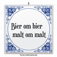 Bier Nl GIF by Tegelspreuken.nl