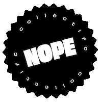 Nopecollectif no nope nono nopecollectif Sticker