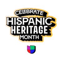 Hispanic Heritage Month Sticker by Univision