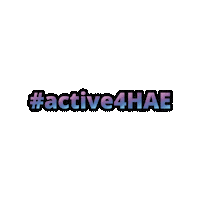 Angioedema Sticker by HAE International
