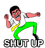 shut up Sticker