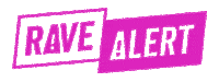 Dance Party Sticker by Rave Alert
