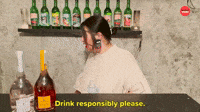 Drink Responsibly