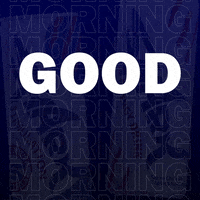 Good Morning GIF by SHARK Energy