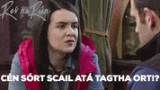 Gaeilge Sorcha GIF by Ros na Rún