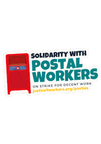 Postal Workers Strike Sticker by Justice for Workers