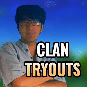 Clan Tryouts