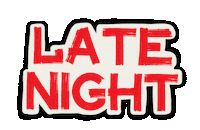 Late Night Sticker by Texas Live!