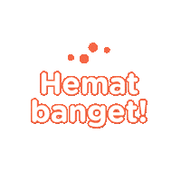 Hemat Save Sticker by Flip.id