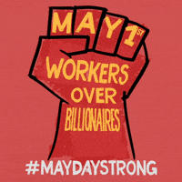Tax The Rich May Day GIF by INTO ACTION