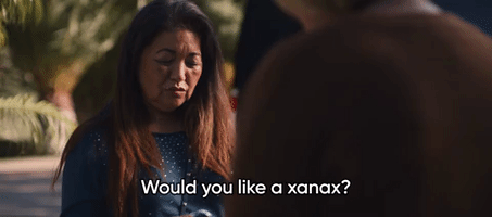 Would You Like a Xanax?