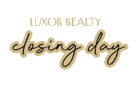 luxorhomes realestate closingday luxor luxorreality Sticker