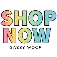 Shop Now Woof Sticker by SASSYWOOF