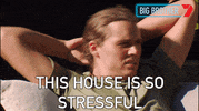 Stressed Big Brother GIF by Big Brother Australia