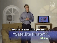 You're A Satellite Pirate 