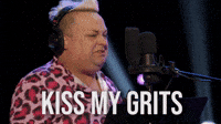 Kiss My Grits