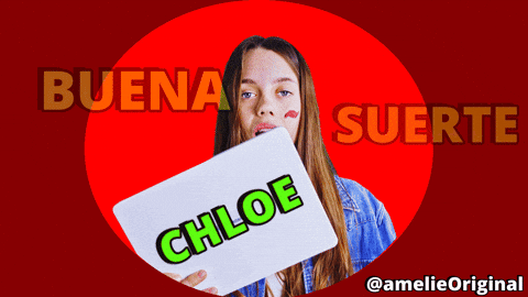 Chloe Buena Suerte GIF by amelie