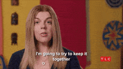 Stay Calm 90 Day Fiance GIF by TLC