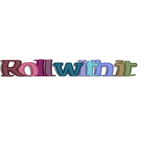 Roll With It Sticker