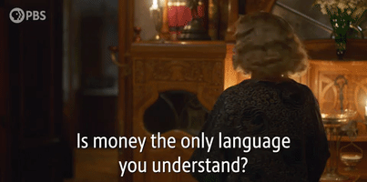 Is Money the Only Language?