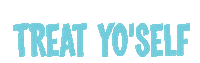 treat yoself Sticker by Milk And Cream Cereal Bar