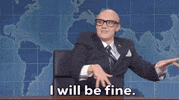 I Will Be Fine Kate Mckinnon GIF by Saturday Night Live